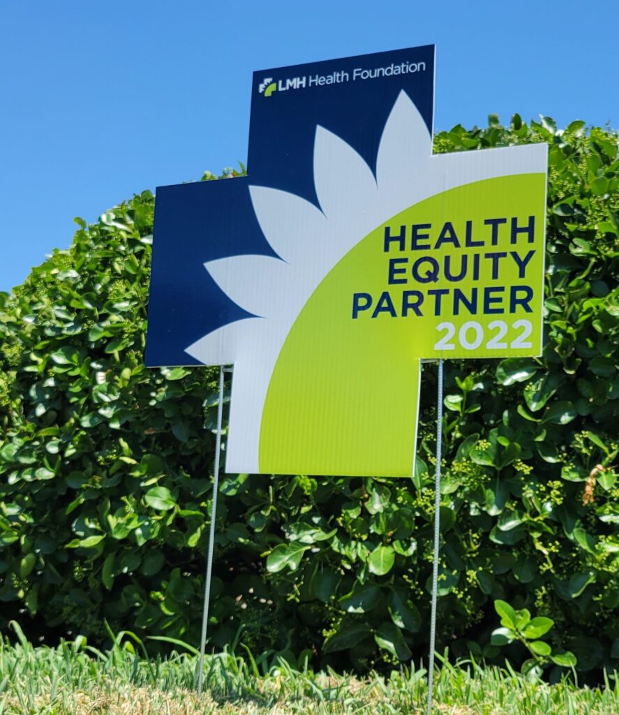Health Equity Partner yard sign